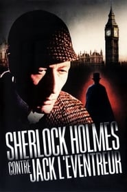 Voir film Sherlock Holmes contre Jack l'Éventreur en streaming
