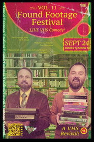 The Found Footage Fest #11: Porcelain VHS Treasures poster