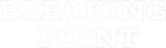 Logo of Breaking Point: The War for Democracy in Ukraine image size 1222x356