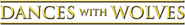 Logo of Dances with Wolves image size 785x106