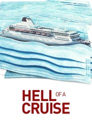 Poster of Hell of a Cruise image size 2000x3000