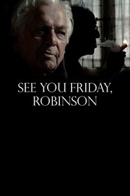 Poster of See You Friday, Robinson image size 1500x2250