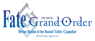 Logo of Fate/Grand Order: Divine Realm of the Round Table - Camelot Wandering; Agateram image size 380x165