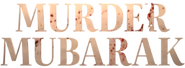 Logo of Murder Mubarak image size 5154x1890