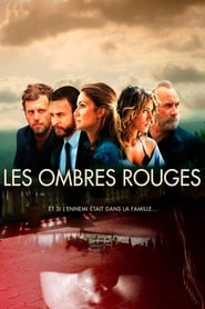 serie streaming - Les Ombres Rouges streaming