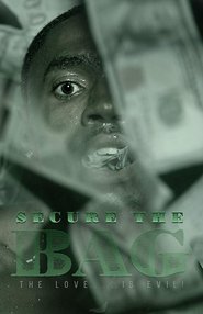 Poster of Secure the Bag image size 647x1000