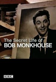 poster The Secret Life of Bob Monkhouse
