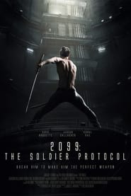 2099: The Soldier Protocol 2019 123movies