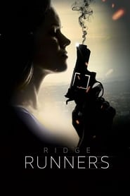 Ridge Runners 2018 123movies