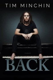 Tim Minchin: Back 2022 Soap2Day