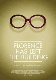 Florence Has Left the Building 2014 123movies