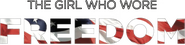 Logo of The Girl Who Wore Freedom image size 787x193