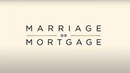 Backdrop of Marriage or Mortgage image size 1280x720