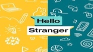 Hello, Stranger  