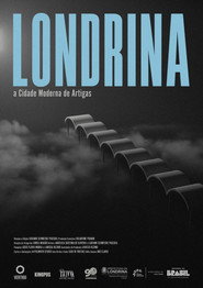 Londrina, a Cidade Moderna de Artigas