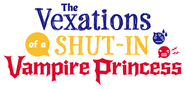 Logo of The Vexations of a Shut-In Vampire Princess image size 578x277