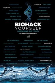 Poster of Biohack Yourself: Lifespanning Our Vitality image size 1400x2100