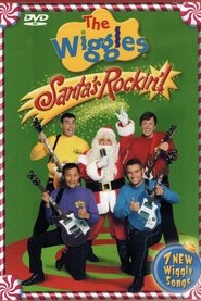 Poster of The Wiggles: Santa's Rockin'! image size 973x1459