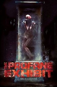 Poster of The Profane Exhibit image size 780x1186