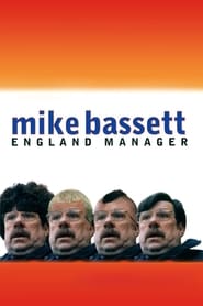 Mike Bassett: England Manager 2001 123movies