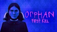 Backdrop of Orphan: First Kill image size 1920x1080