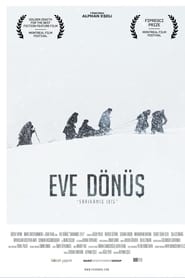 Voir film Eve Dönüş: Sarıkamış 1915 en streaming