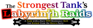 Logo of The Strongest Tank's Labyrinth Raids -A Tank with a Rare 9999 Resistance Skill Got Kicked from the Hero's Party- image size 1200x364