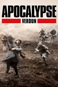 poster Apocalypse: The Battle of Verdun