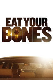 Eat Your Bones Poster