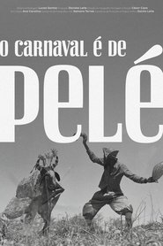 poster O Carnaval é de Pelé