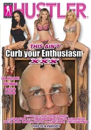 This Aint Curb Your Enthusiasm XXX