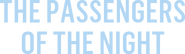 Logo of The Passengers of the Night image size 4319x1252