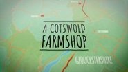 A Cotswold Farmshop  