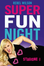 Serie streaming | voir Super Fun Night en streaming | HD-serie