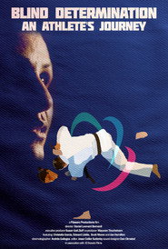 Blind Determination: An Athlete's Journey poster