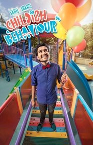 poster Sahil Shah's: Childish Behaviour