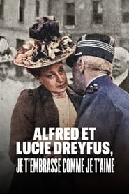 poster Alfred and Lucie Dreyfus, with Kiss as Deep as My Love