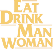 Logo of Eat Drink Man Woman image size 637x589