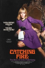 Poster of Catching Fire: The Story of Anita Pallenberg image size 2000x3000