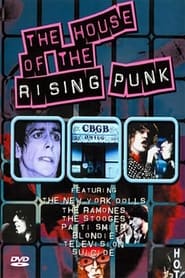 The House of the Rising Punk FULL MOVIE
