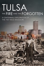 Tulsa: The Fire and the Forgotten 2021 123movies