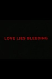 Love Lies Bleeding