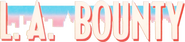 Logo of L.A. Bounty image size 1806x406