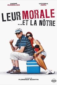 poster Leur morale… et la nôtre