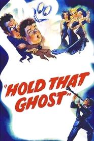 poster Hold That Ghost