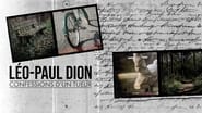 Léo-Paul Dion : confessions d’un tueur  