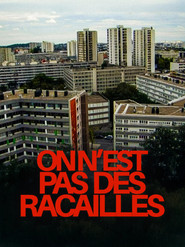 poster On n'est pas des racailles