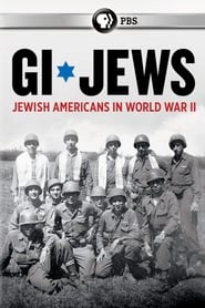 GI Jews: Jewish Americans in World War II 2018 123movies