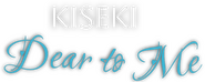 Logo of Kiseki: Dear To Me image size 673x269