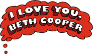 Logo of I Love You, Beth Cooper image size 1000x577